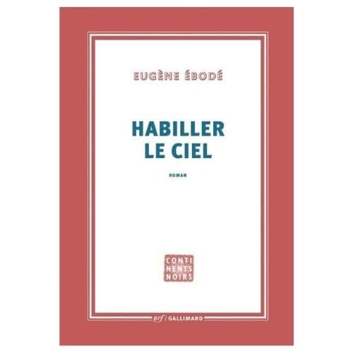 Habiller le ciel